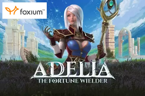 Adelia The Fortune Wielder